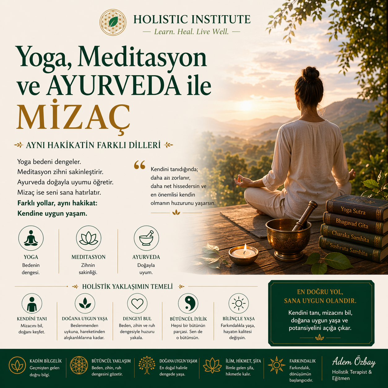Yoga, Meditasyon ve Ayurveda ile Mizaç: Aynı Hakikatin Farklı Dilleri